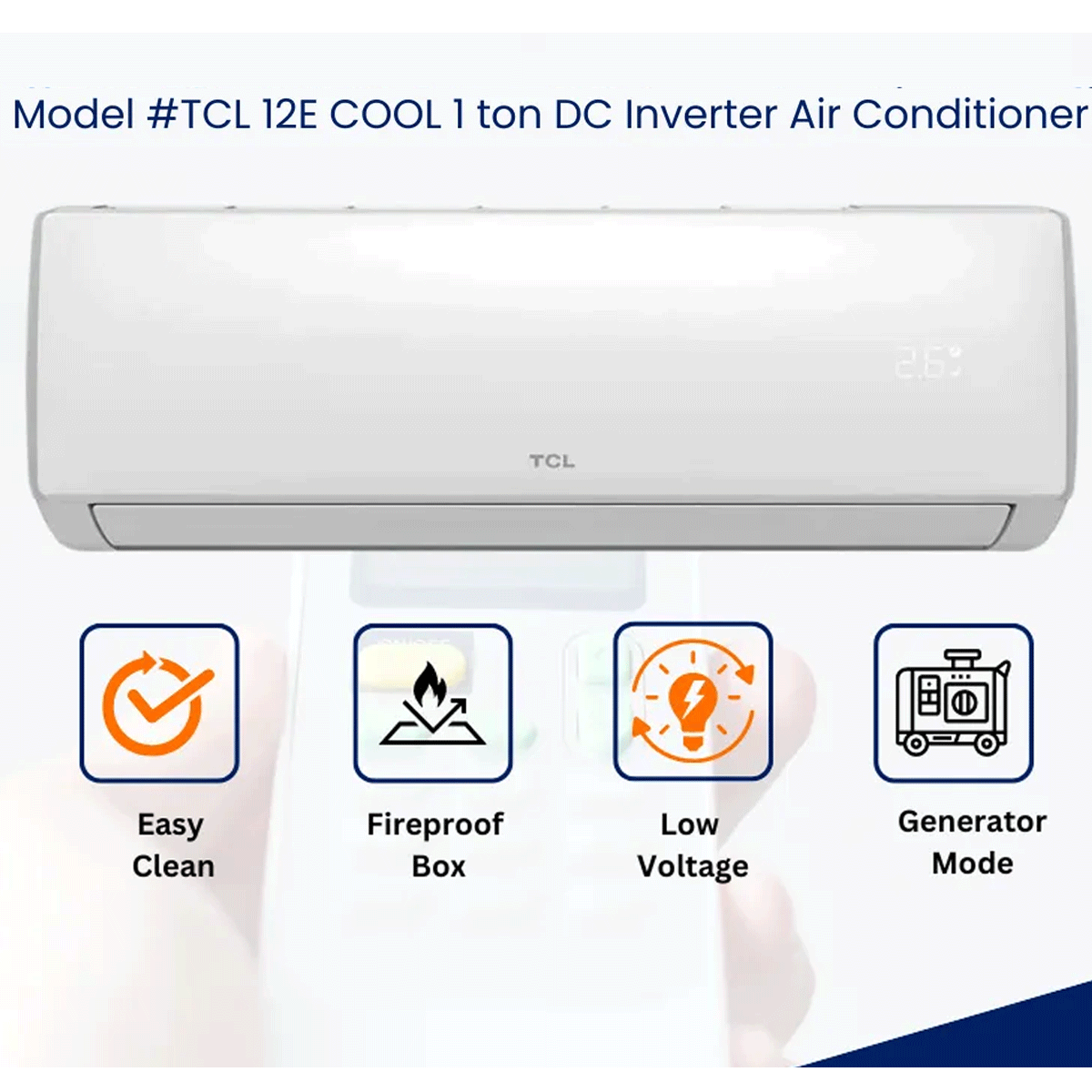 TCL 1 Ton Split AC 12-E Cool DC Inverter Energy Efficient, Low Voltage Operation , Generator Mode , Fast Cooling