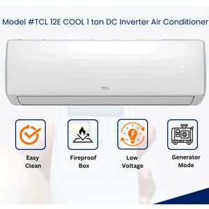 TCL 1 Ton Split AC 12-E Cool DC Inverter Energy Efficient, Low Voltage Operation , Generator Mode , Fast Cooling