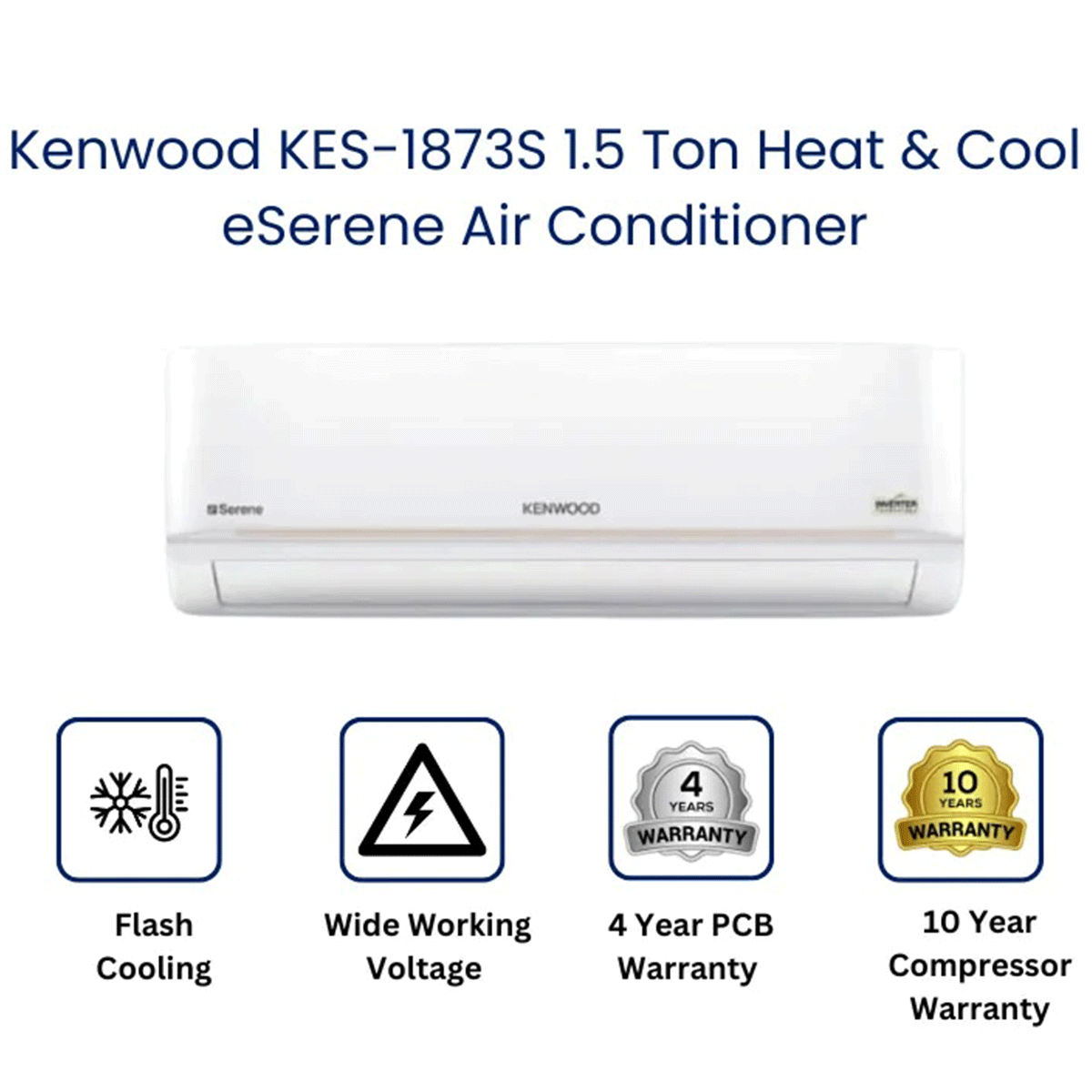 Kenwood Inverter Ac 1.5 Ton e Serene KES-1873S (2025)