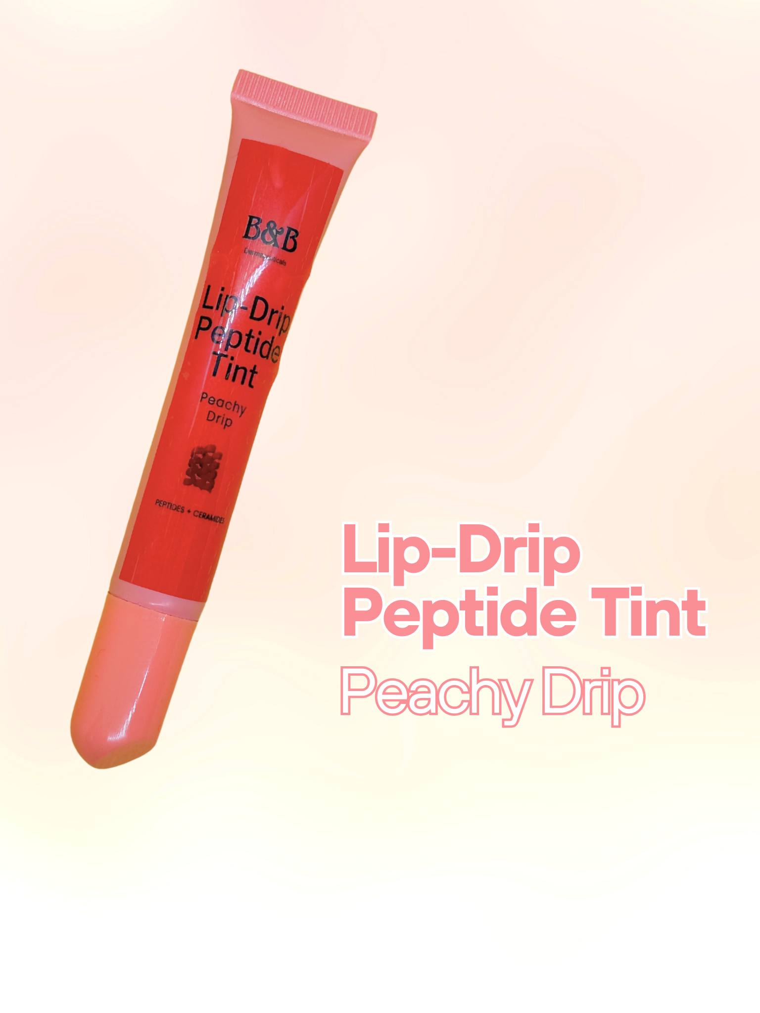 B&B Derma - Lip-Drip Peptide Tint “ Ðÿ�‘ Peachy Drip
