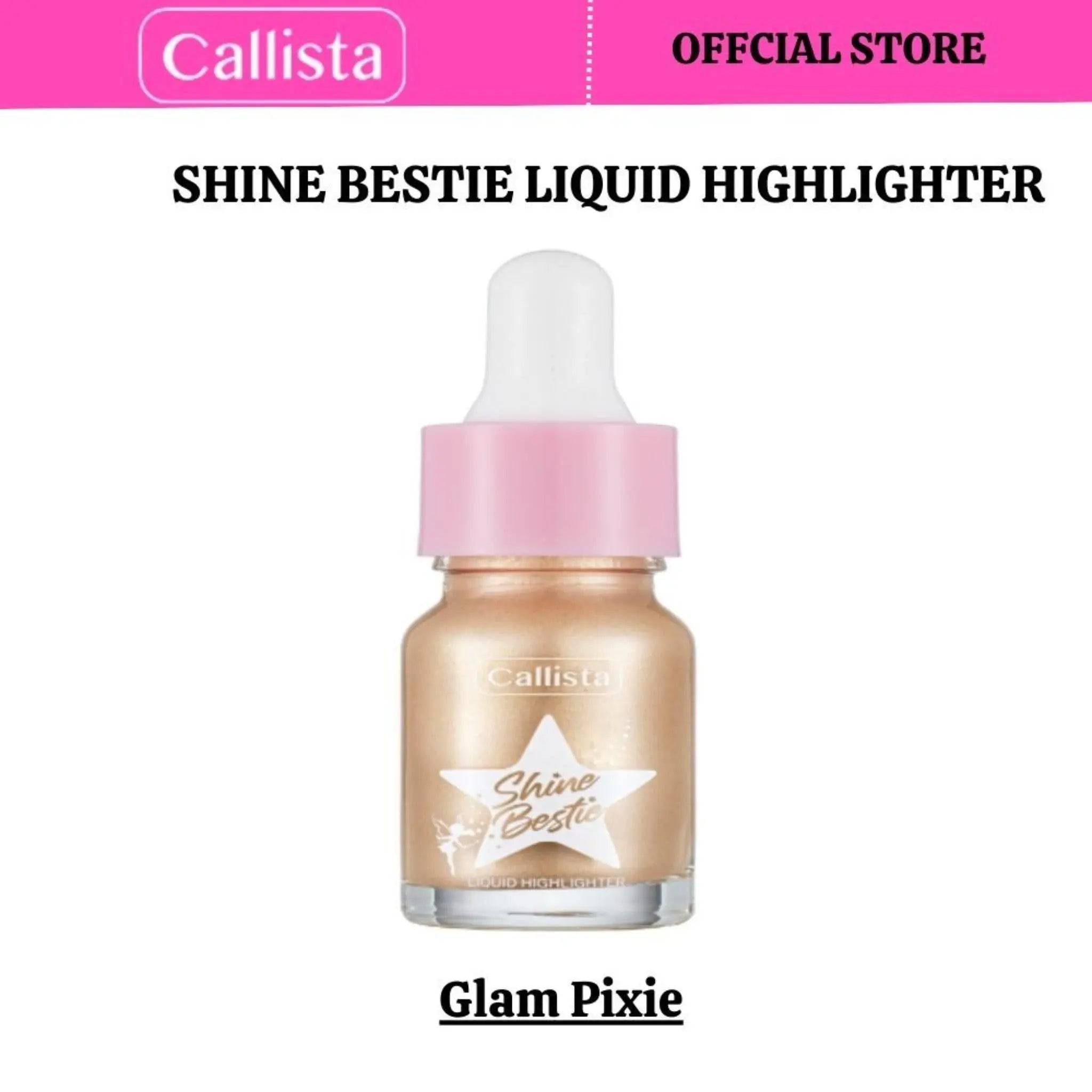 Callista Beauty - Shine Bestie Liquid Highlighter - My Store