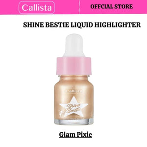 Callista Beauty - Shine Bestie Liquid Highlighter - My Store