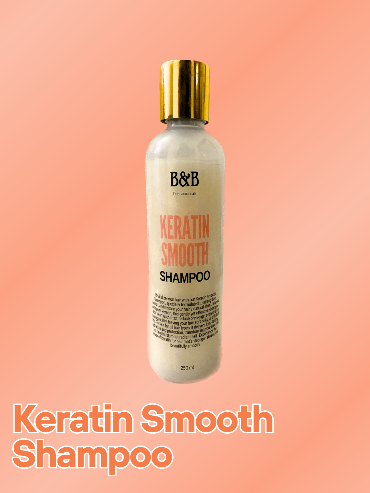 B&B Derma - Keratin Smooth Shampoo
