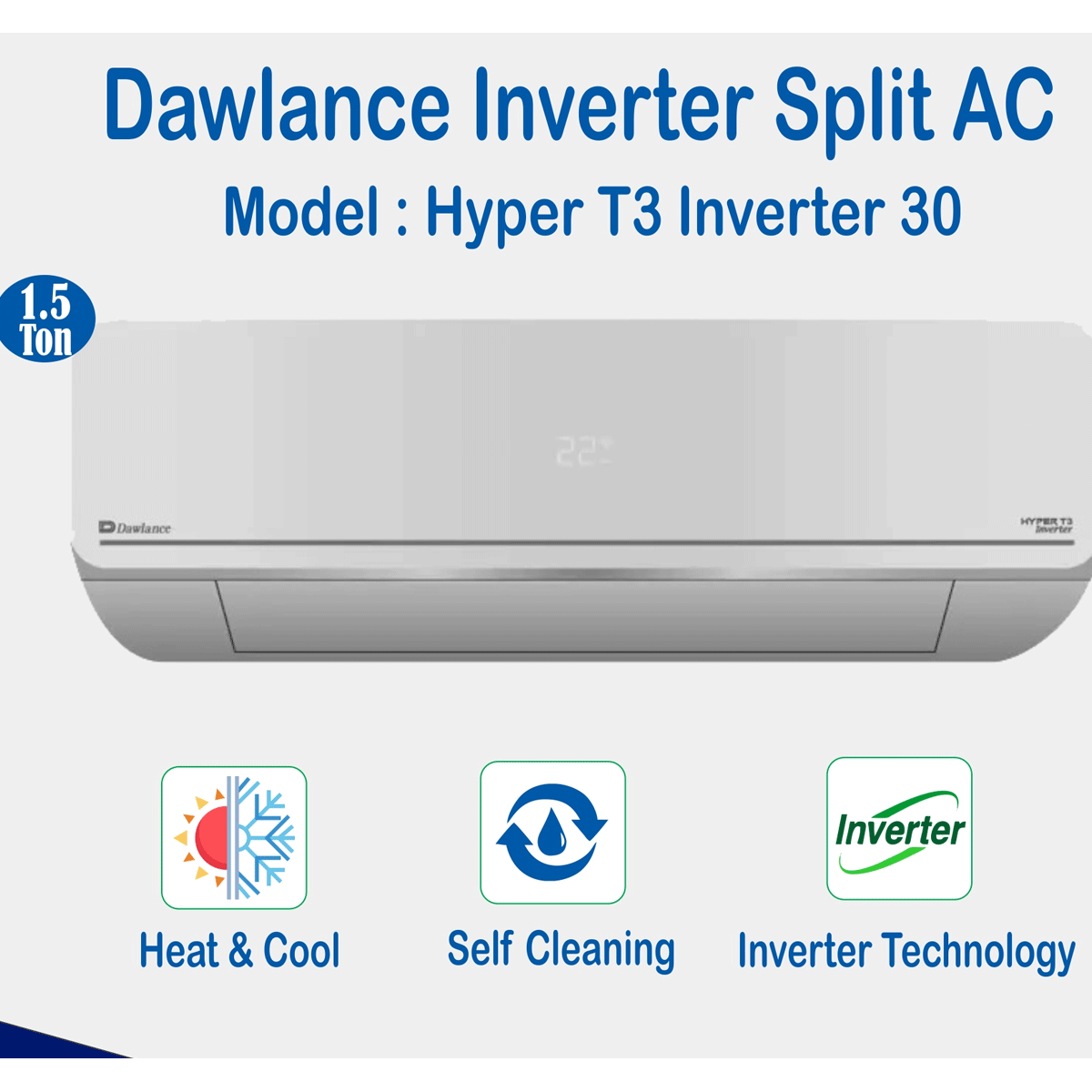 Dawlance Split AC Inverter 1.5 Ton DAC-Hyper T3